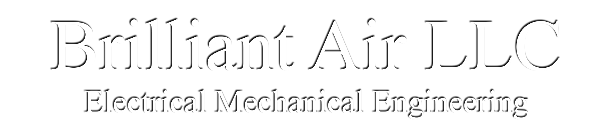 Brilliant Air LLC – Electrical Mechanical Engineering
